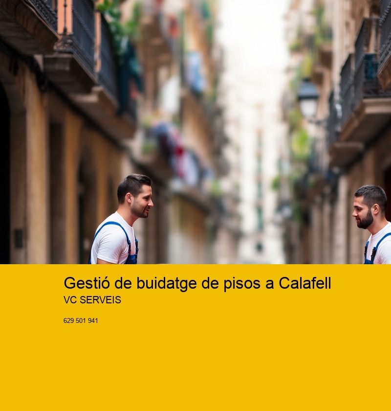Gestió de buidatge de pisos a Calafell